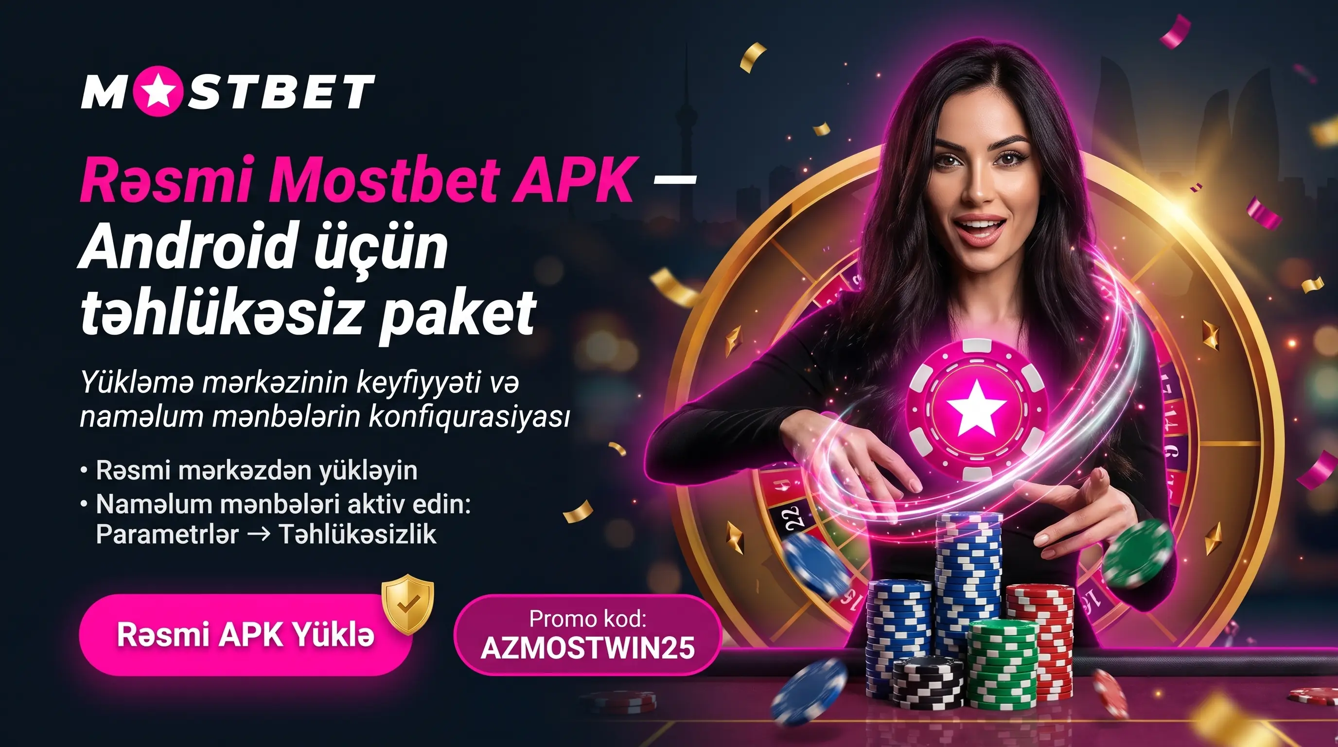 Mostbet APK Azərbaycan Android yükləmə və quraşdırma