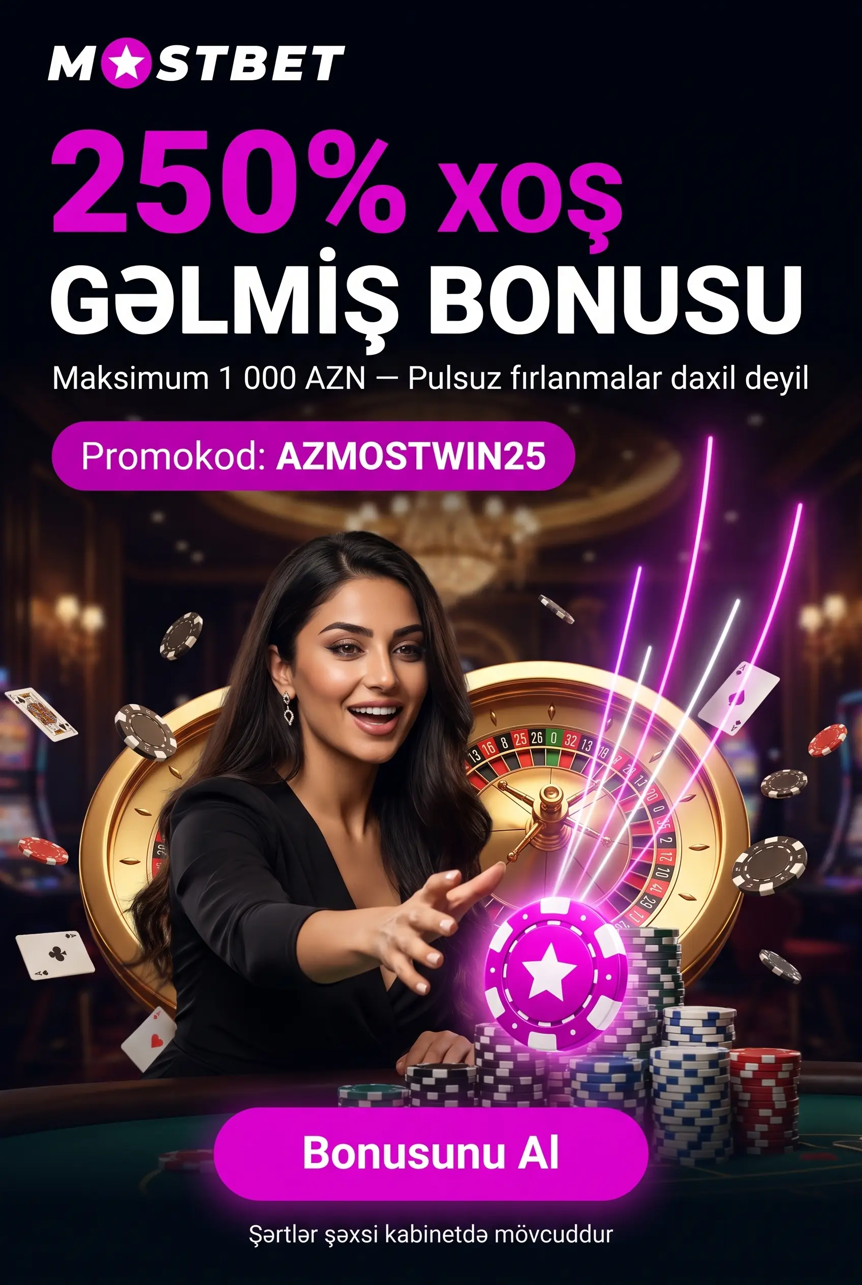 Welcome bonus 250% 1 000 AZN-ə qədər